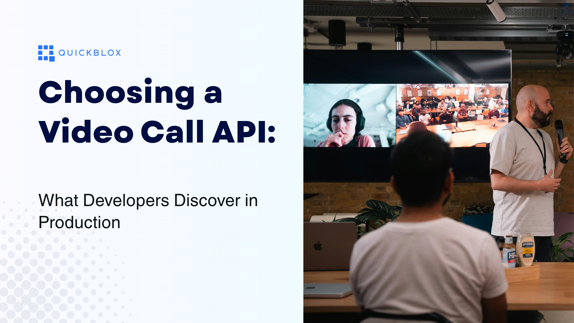 People watching a video call on one side of the image and the title of blog, "Choosing a Video Call API," on the other side.