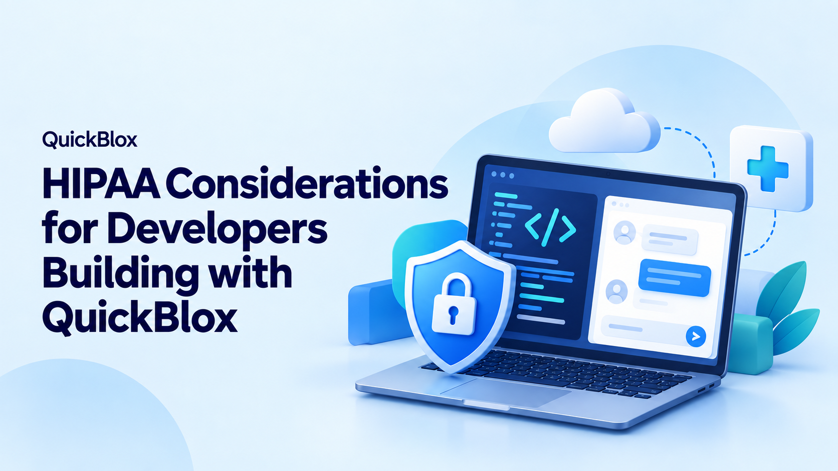 QuickBlox HIPAA developer guide banner featuring a laptop with code and messaging, a security shield, and healthcare and cloud icons.