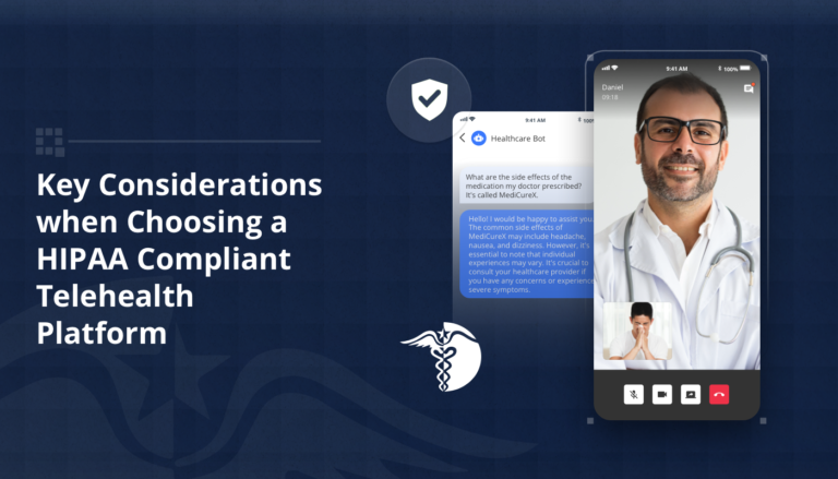 Key Considerations When Choosing a HIPAA Compliant Telehealth Platform ...