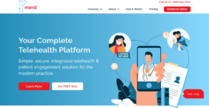 Mend-  Simple, secure, integrated telehealth & patient engagement solution for the modern practice