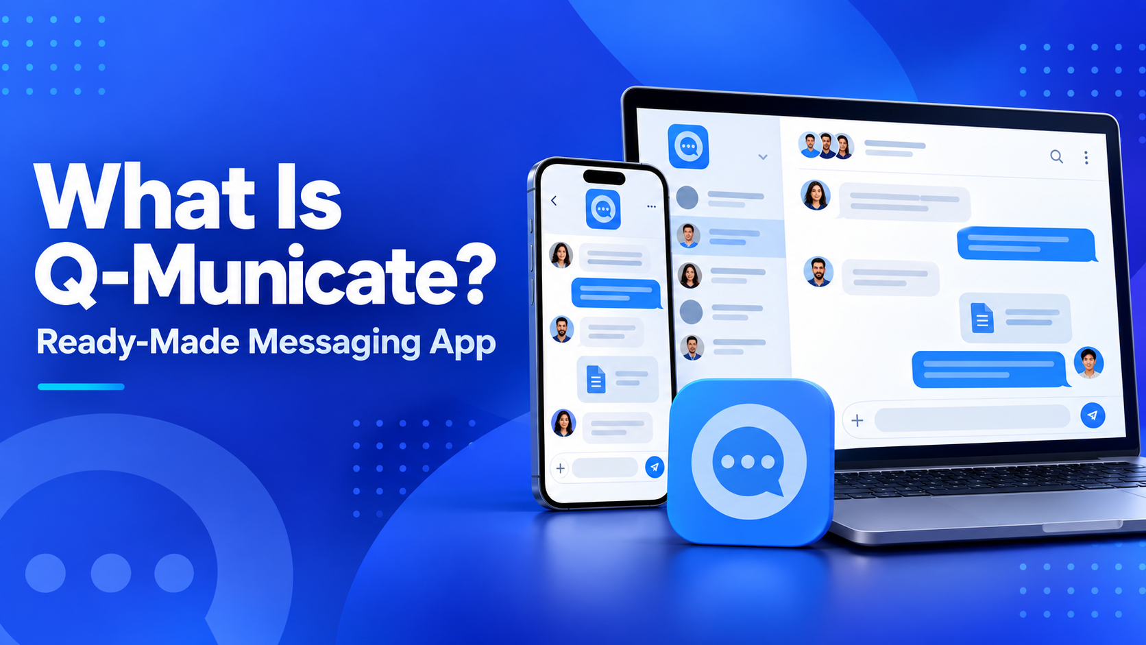 Q-Municate messaging interface displayed on a smartphone and laptop beside the blue Q-Municate app logo.