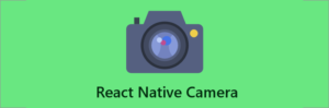 React Native Camera