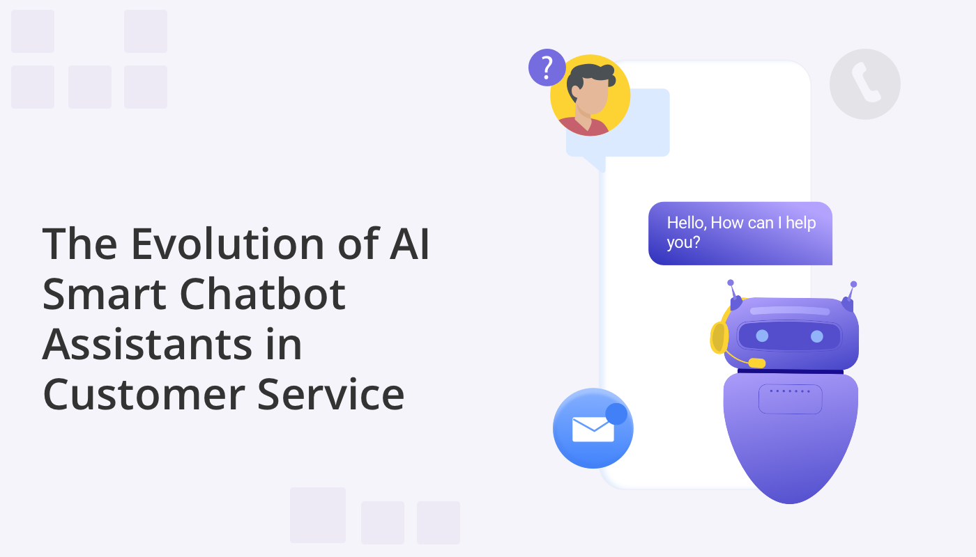 Evolution of AI Smart Chatbot Assistants