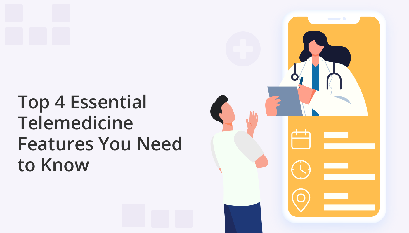 essential telemedicine features