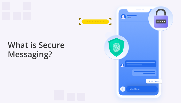What is secure messaging?